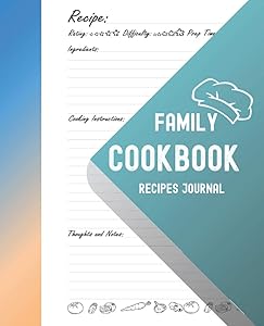 Family Cookbook Recipes Journal: A Family Cookbook, Blank Recipe Book Journal to Write In Favorite Recipes, 100 pages for Handwriting Recipes, 7.5" x 9.25" by Cristian Turliu