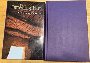 The Fattening Hut by Pat Lowery Collins