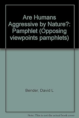 Are Humans Aggressive by Nature