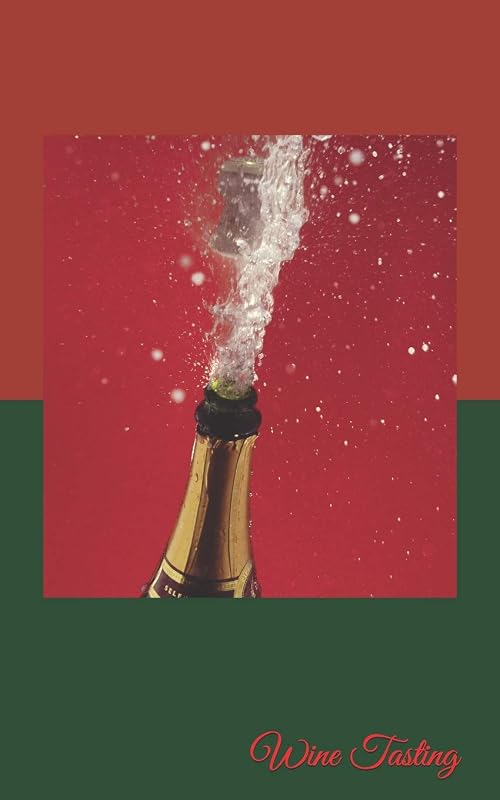 Wine Tasting: Rate and Record Your Favorite Brews,Wine,Aroma etc... (Wine Review Log Book) by Cannon T Engel