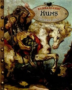 Huns (Barbarians!)