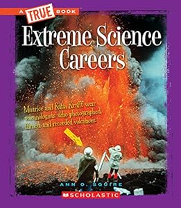Extreme Science Careers