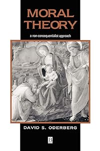 Moral Theory by David S. Oderberg