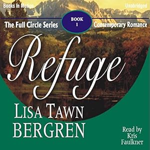 Refuge: Full Circle Series #1