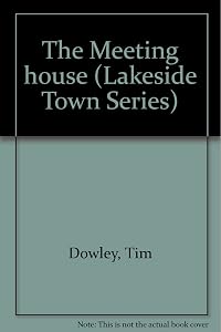 The Meeting house (Lakeside Town Series)