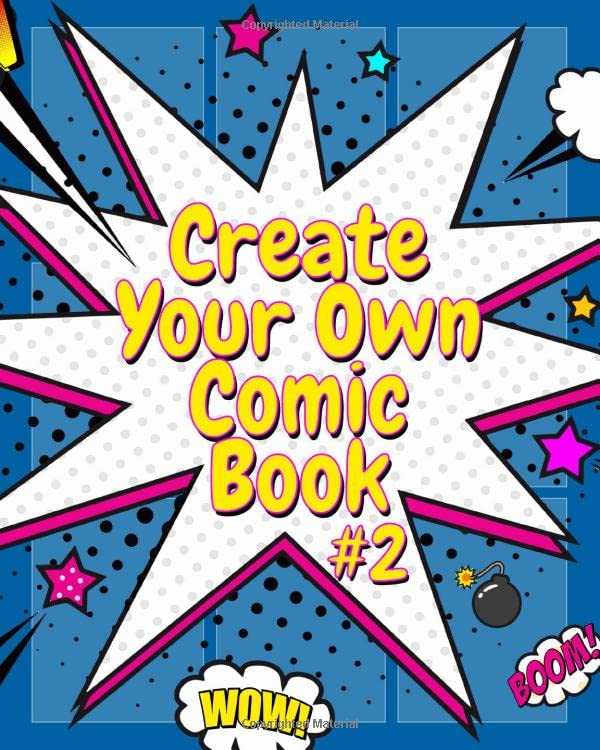 Create Your Own Comic Book #2: Cool Blank Comic Book For Kids Draw Your Own Comics - Activity Books For Boys And Girls by TC Blank Comic Books for Kids & Adults