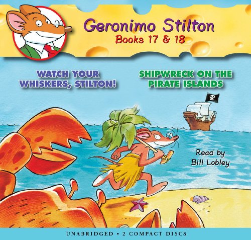 Geronimo Stilton #17 &amp; 18 - Audio Library Edition by Geronimo Stilton