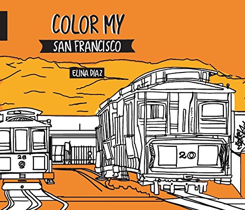 Color My San Francisco by Elina Diaz