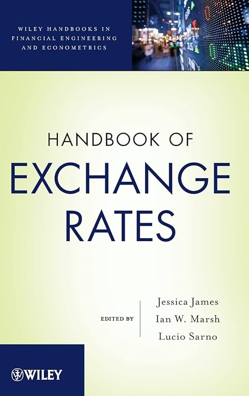 Handbook of Exchange Rates by Jessica James