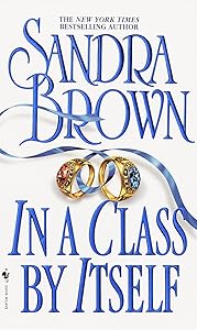 In a Class by Itself: A Novel