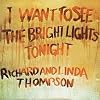 I want to see the bright lights tonight [audio recording]