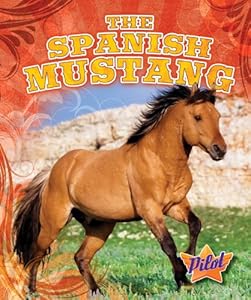 The Spanish Mustang