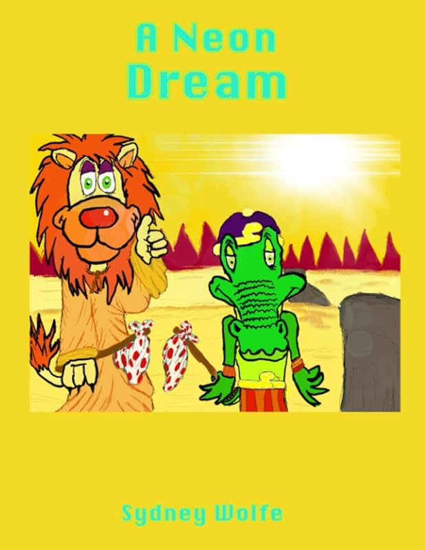 A Neon Dream by Sydney Wolfe