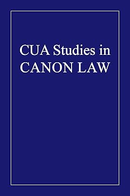 The Spiritual Prefect in Clerical Religious Houses of Study (1945) (CUA Studies in Canon Law)