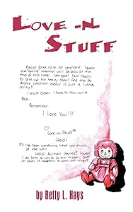Love -N- Stuff by Betty Hays