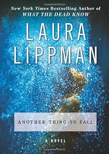 Another Thing to Fall: A Novel