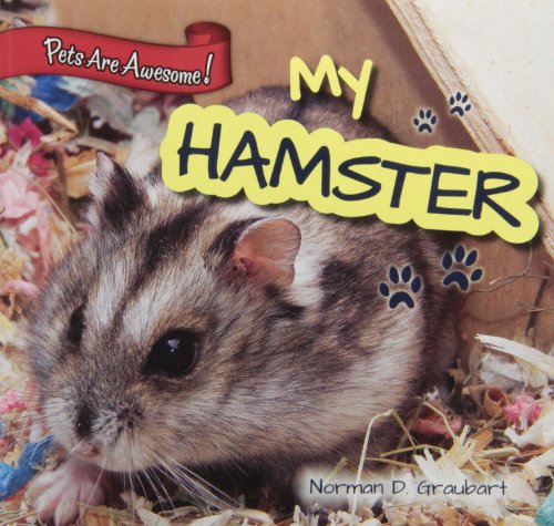 My Hamster by Norman D Graubart