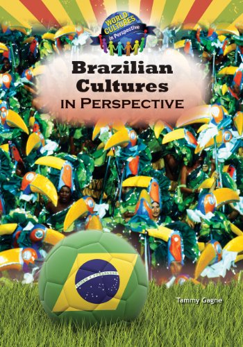 Brazilian Cultures in Perspective by Tammy Gagne