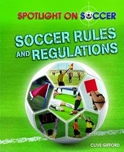 Soccer Rules and Regulations