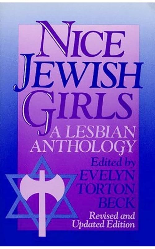 Nice Jewish Girls: A Lesbian Anthology by Evelyn Beck