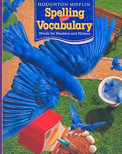 Houghton Mifflin Spelling and Vocabulary: Consumable Student Book Ball and Stick Grade 3 2006 by HOUGHTON MIFFLIN