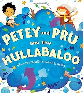 Petey and Pru and the Hullabaloo