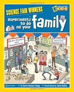 Science Fair Winners: Experiments To Do on Your Family