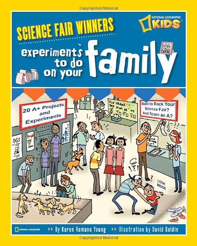 Science Fair Winners: Experiments To Do on Your Family by Karen Romano Young