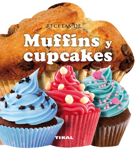 Recetas de cupcakes y muffins by Inc. Susaeta Publishing