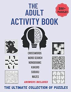 The Adult Activity Book: The Ultimate collection of Puzzles by Koons Publishing