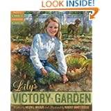 Lily's Victory Garden