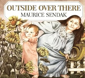 Outside Over There (Turtleback School & Library Binding Edition)