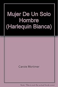 Mujer De Un Solo Hombre