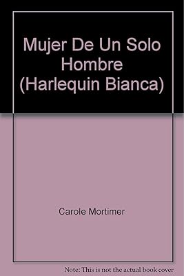 Mujer De Un Solo Hombre