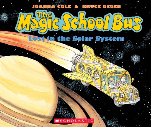 The Magic School Bus Lost in the Solar System - Audio by Joanna Cole