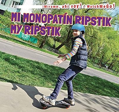 Mi monopatin ripstik / My Ripstik