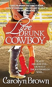 Love Drunk Cowboy