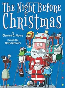 The Night Before Christmas by Clement Clarke Moore                       ,