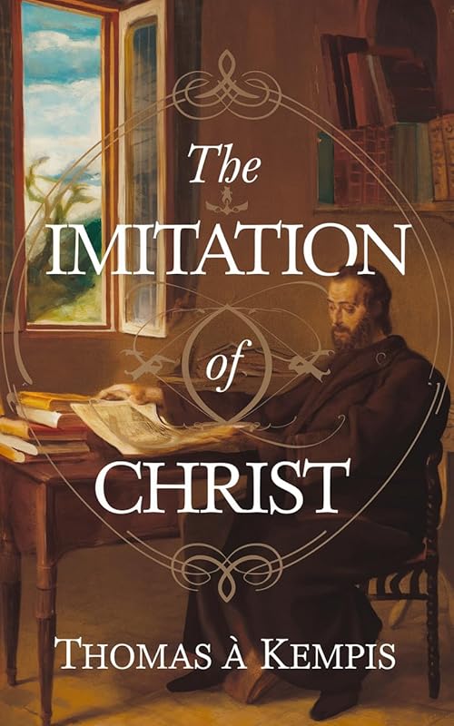 The Imitation of Christ by Thomas à Kempis