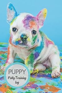 Puppy Potty Training Log Book by Amanda Chalmers