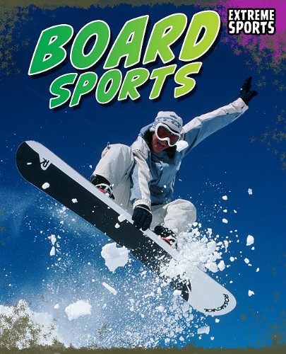 Board Sports (Extreme Sports)