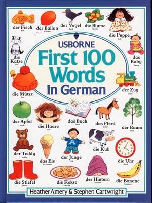 First Hundred Words in German (Usborne First Hundred Words)