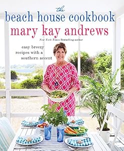 The Beach House Cookbook