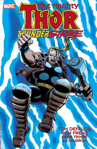 Thor: Thunderstrike by Tom Defalco