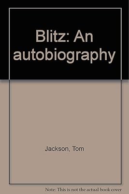 Blitz: An autobiography