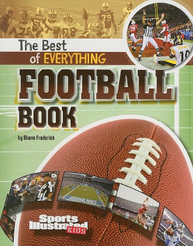 The Best of Everything Football Book by Shane Frederick