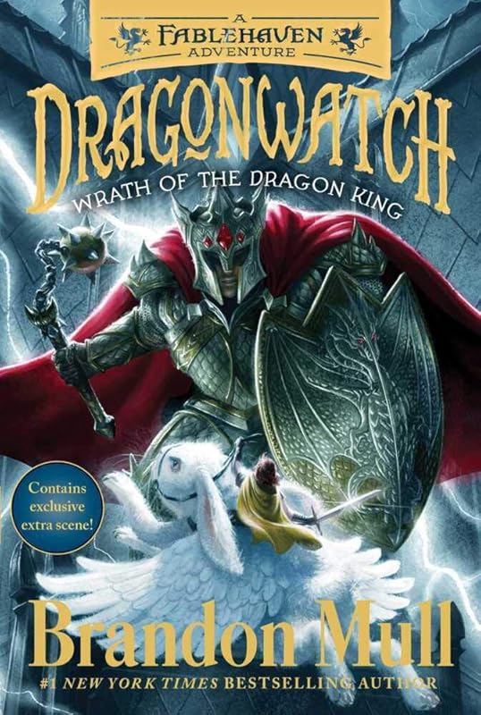 Wrath of the Dragon King: A Fablehaven Adventure (2) (Dragonwatch) by Brandon Mull
