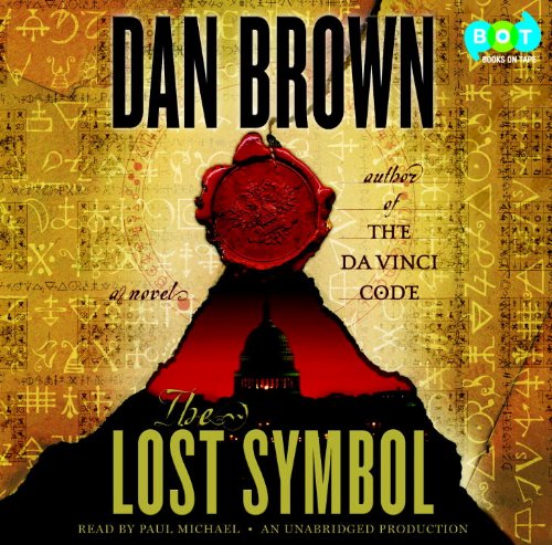 The Lost Symbol (Robert Langdon Book 3) by Dan Brown