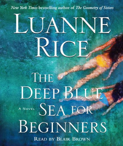 The Deep Blue Sea for Beginners by Luanne Rice