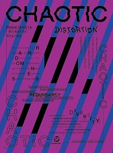 REMARKABLE GRAPHIC STYLES ― CHAOTIC